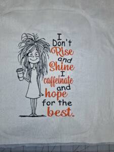 I don't Rise and Shine